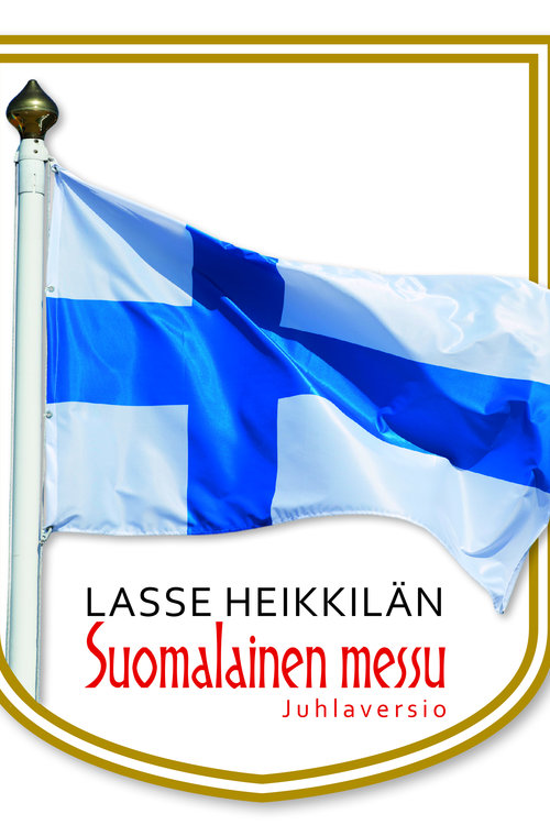 Suomalainen messu -konsertti klo 15.00 ja klo 18.00 Suomalainen messu -konsertti klo 15.00 ja klo 18.00