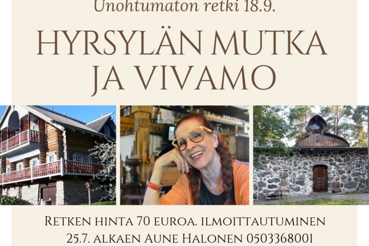 Syysretki Hyrsylän mutkaan ja Vivamoon Syysretki Hyrsylän mutkaan ja Vivamoon