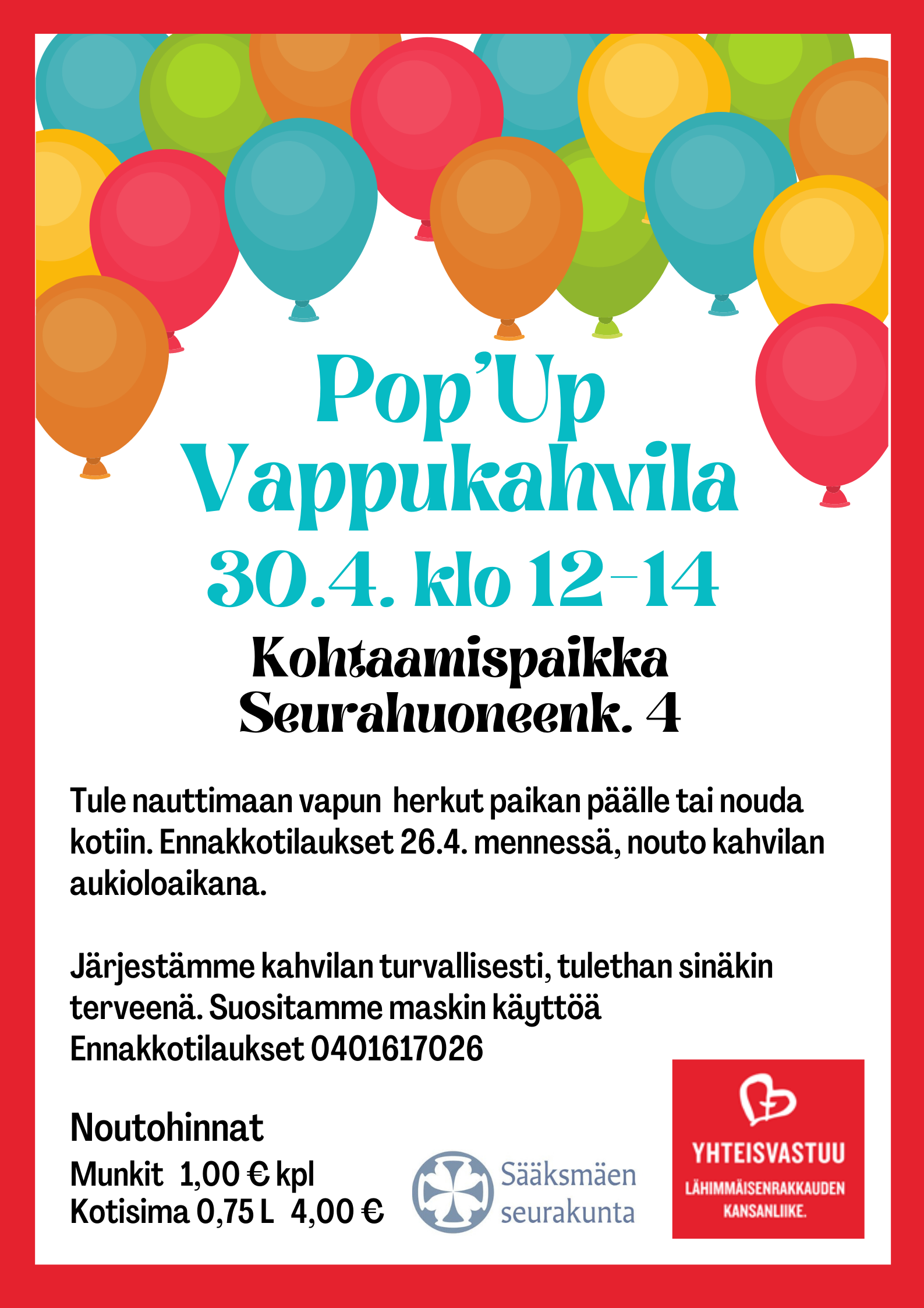 Vapun aaton Pop'up kahvila Ilmapalloja, manos vappu kahvilasta