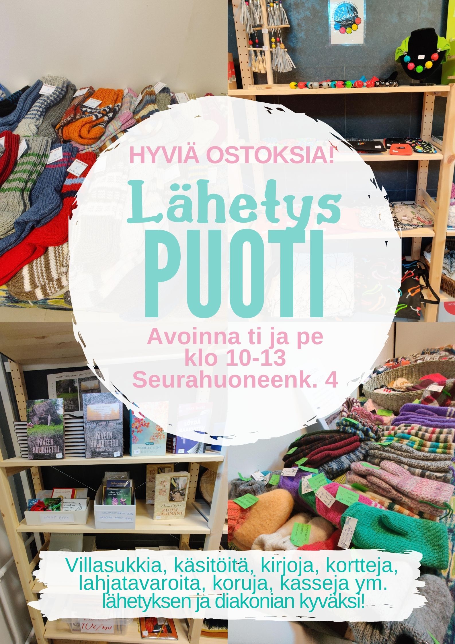 Lähetyspuoti on auki! myyntihyllyjä